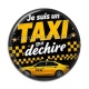Cabochon Résine - je suis un taxi qui déchire
