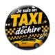 Cabochon Verre - je suis un taxi qui déchire