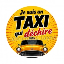 je suis un taxi qui déchire