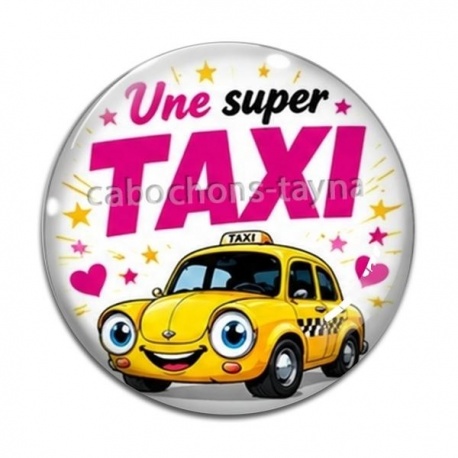 Cabochon Verre - une super taxi