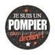 je suis un pompier qui déchire