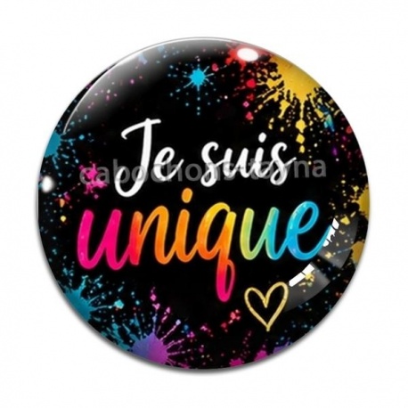 Cabochon Verre - je suis unique