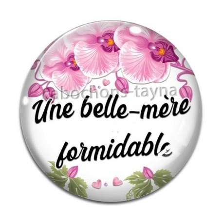 Cabochon Verre - une belle mère formidable