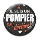 Cabochon Verre - je suis un pompier qui déchire