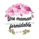 une maman formidable
