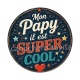 mon papy il est super cool