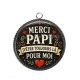 Pendentif Cabochon Argent - merci papi d'être toujours là pour moi