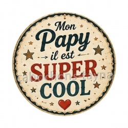 mon papy il est super cool