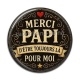 Cabochon Résine - merci papi d'être toujours là pour moi