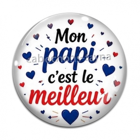 Cabochon Verre - mon papi c'est le meilleur