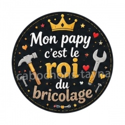 mon papy c'est le roi du bricolage
