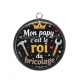 Pendentif Cabochon Argent - mon papy c'est le roi du bricolage