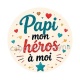 papi mon héros à moi