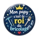 Cabochon Verre - mon papy c'est le roi du bricolage
