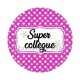 super collègue