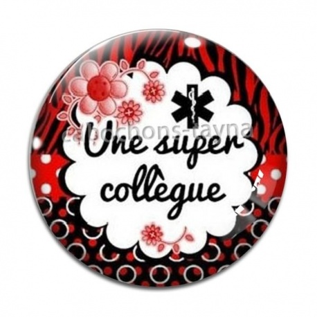 Cabochon Verre - une super collègue