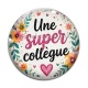 Cabochon Verre - une super collègue