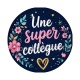 une super collègue