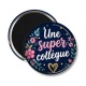 Magnet's - une super collègue