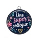 Pendentif Cabochon Argent - une super collègue