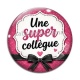Cabochon Verre - une super collègue