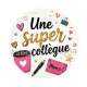 une super collègue