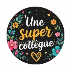une super collègue