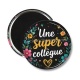Magnet's - une super collègue