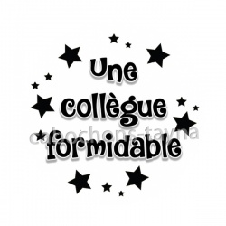 une collègue formidable
