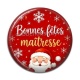 Cabochon Résine - bonnes fêtes maîtresse