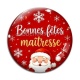 Cabochon Verre - bonnes fêtes maîtresse