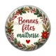 Cabochon Résine - bonnes fêtes maîtresse