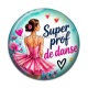 Cabochon Résine - super prof de danse