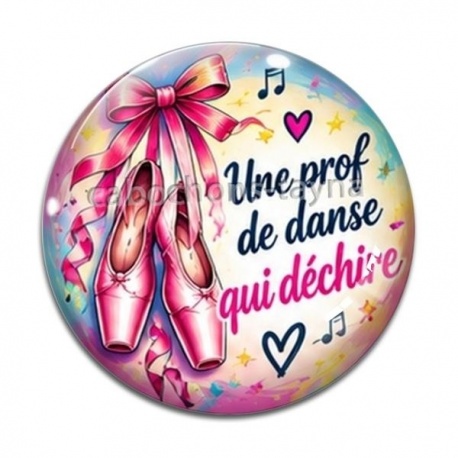 Cabochon Verre - une prof de danse qui déchire