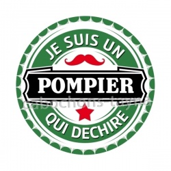 je suis un pompier qui déchire