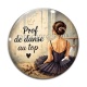 Cabochon Verre - prof de danse au top