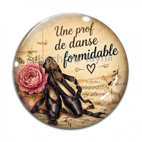 Cabochon Verre - une prof de danse formidable