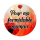 maman formidable