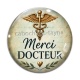 Cabochon Verre - merci docteur