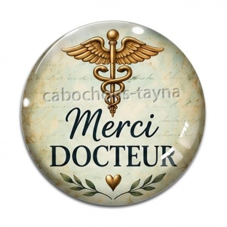 Cabochon Verre - merci docteur