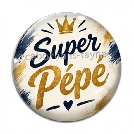 Cabochon Verre - super pépé
