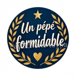 un pépé formidable