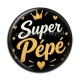 Cabochon Résine - super pépé