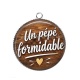 Pendentif Cabochon Argent - un pépé formidable