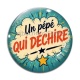 Cabochon Verre - un pépé qui déchire