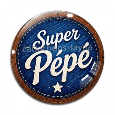 Cabochon Verre - super pépé