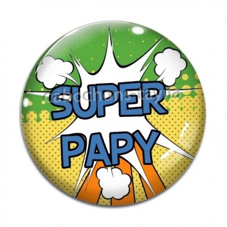 Cabochon Verre - super papy