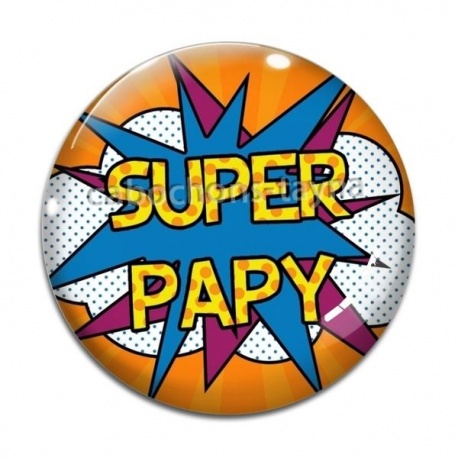 Cabochon Verre - super papy