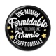 Cabochon Résine - une maman formidable donne toujours une mamie