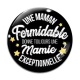 Cabochon Verre - une maman formidable donne toujours une mamie